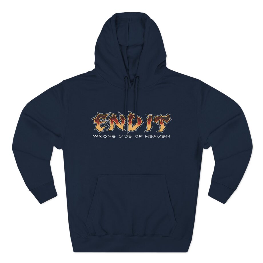 End It Wrong Side Of Heaven Three-Panel Fleece Hoodie