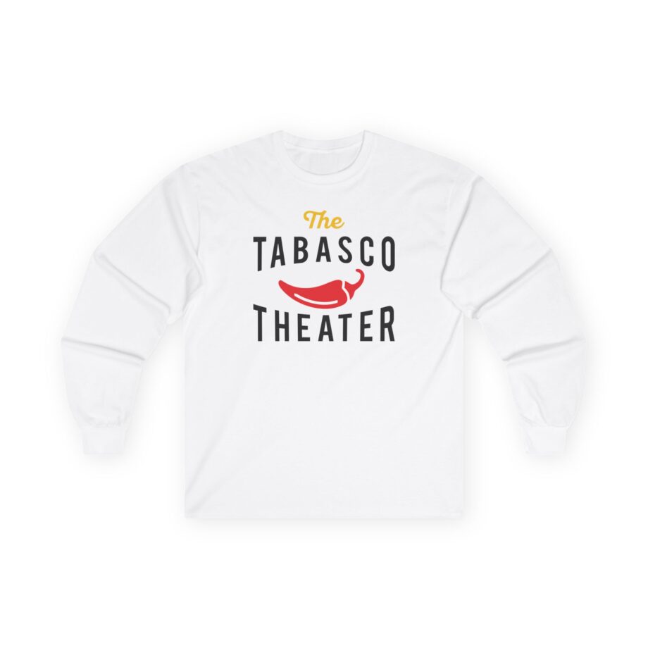Smartless Tabasco Theater Caliente Unisex Ultra Cotton Long Sleeve Tee