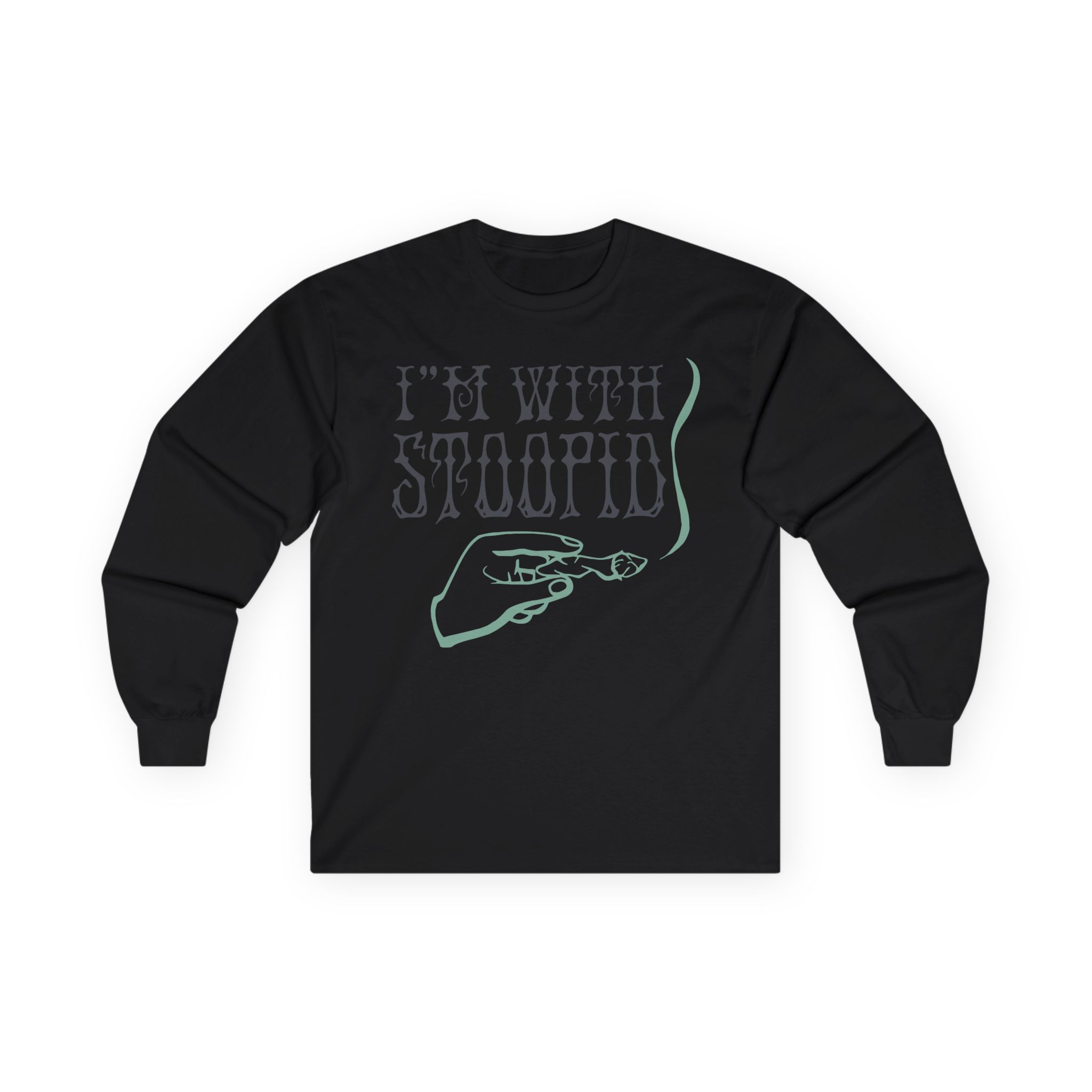 Slightly Stoopid I'm With Stoopid Unisex Ultra Cotton Long Sleeve Tee
