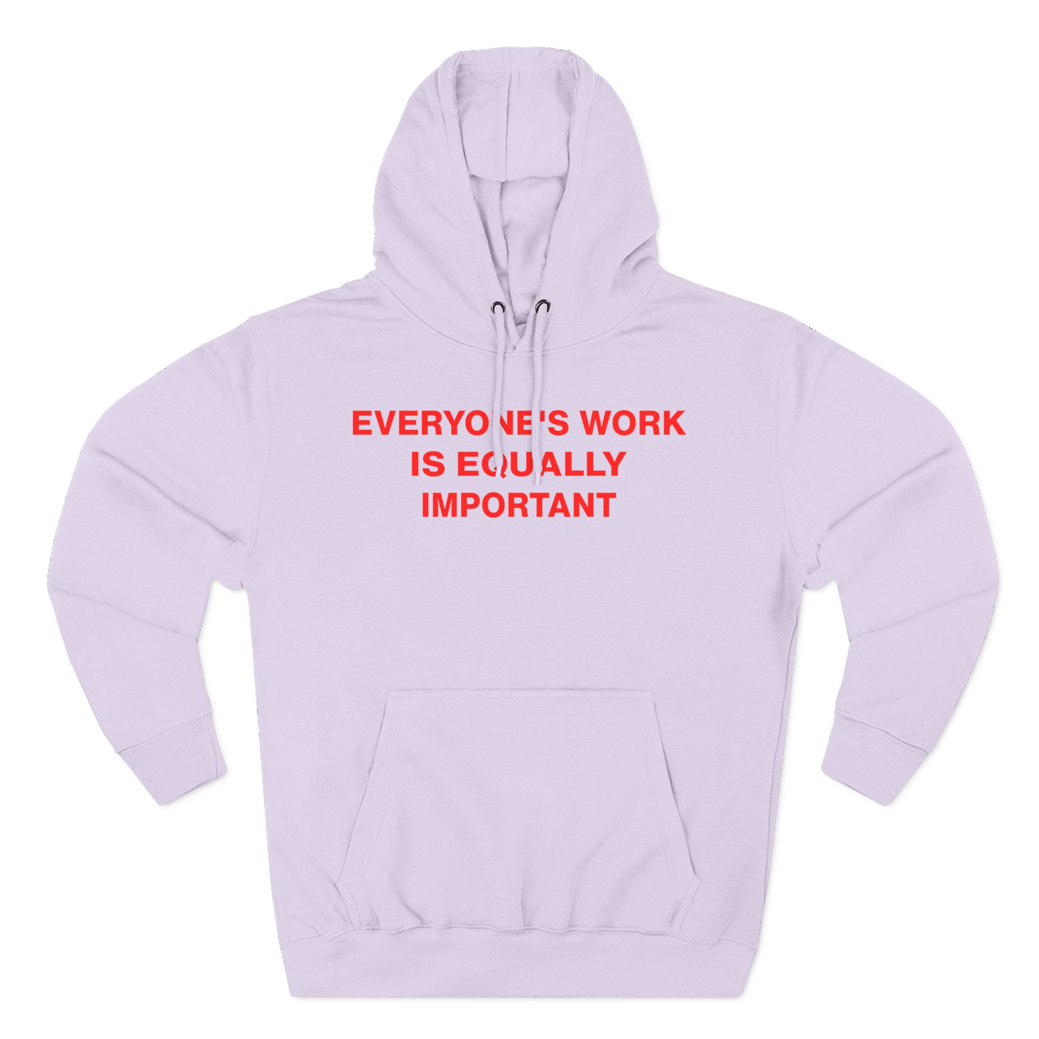 Jenny Holzer Everyone's Work is Equally Important Three-Panel Fleece Hoodie