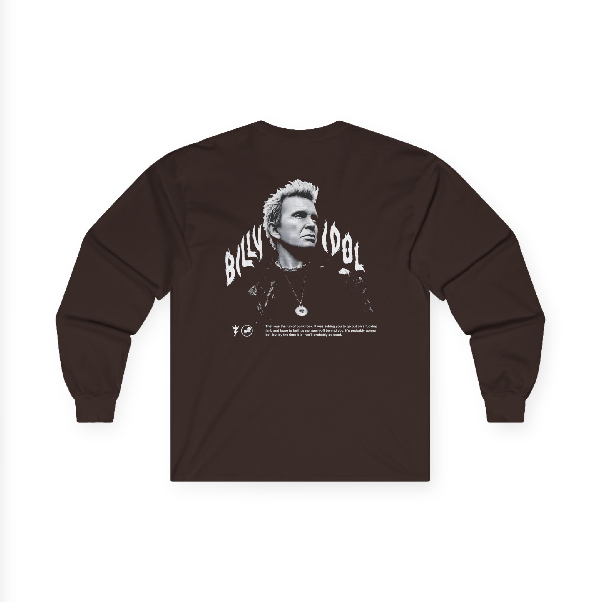 Billy Idol Flames Punk Quote Unisex Ultra Cotton Long Sleeve Tee