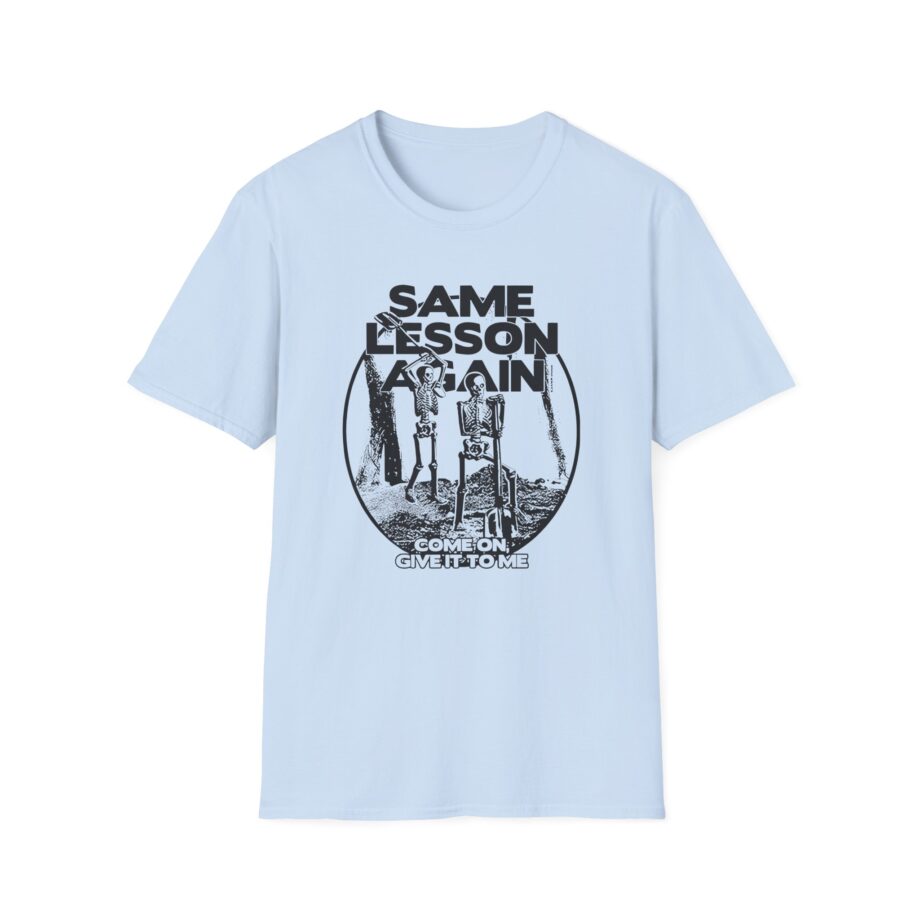 Hayley Williams Same Lesson Again Thick Skull Unisex Softstyle T-Shirt