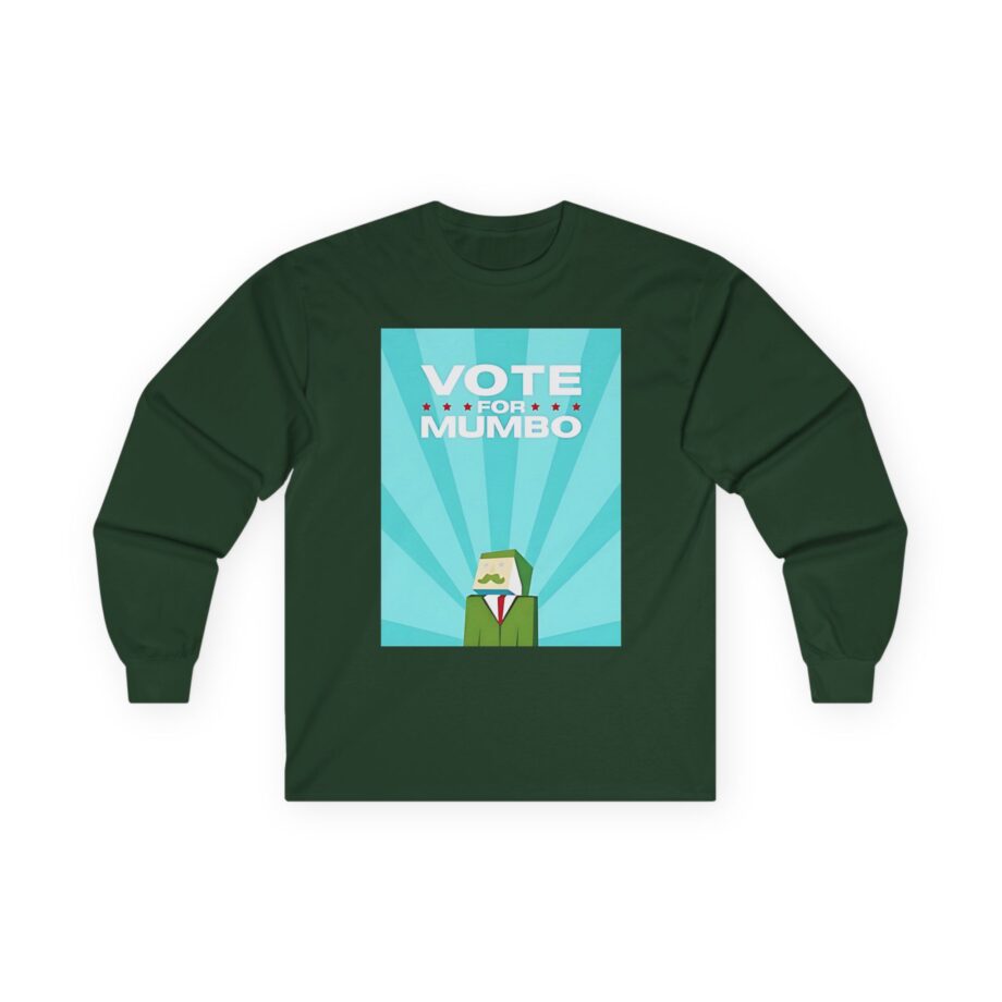 Mumbo Jumbo Vote for Mumbo Unisex Ultra Cotton Long Sleeve Tee