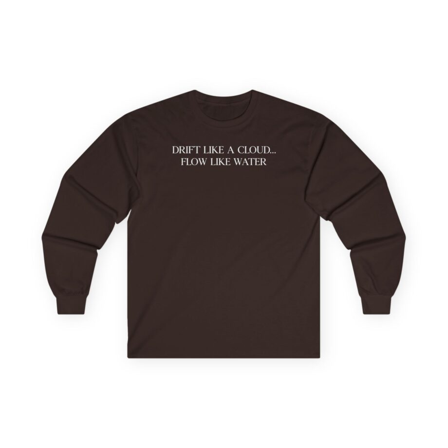 Inzo Drift Like a Cloud, Flow Like Water Unisex Ultra Cotton Long Sleeve Tee