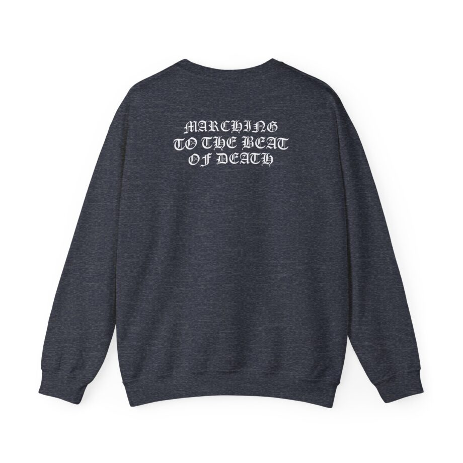 Born From Pain Marching to the Beat of Death Unisex Heavy Blend™ Crewneck Sweatshirt