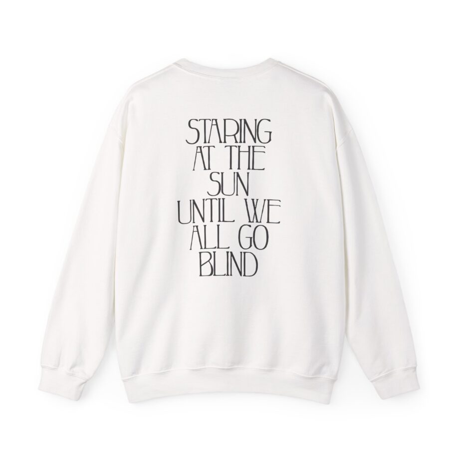 Like Moths to Flames Staring at the Sun Unisex Heavy Blend™ Crewneck Sweatshirt