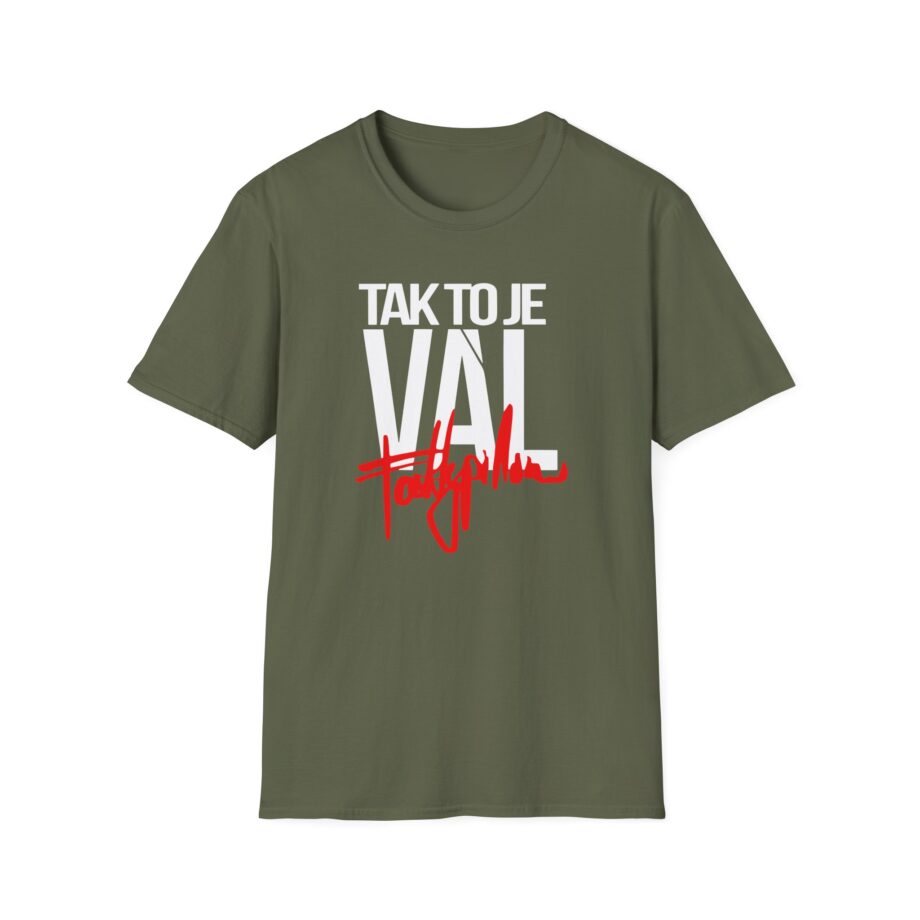 Fattypillow Tak to Je Val Unisex Softstyle T-Shirt