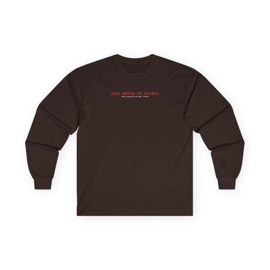 Like Moths to Flames the Dark Divine Tour Unisex Ultra Cotton Long Sleeve Tee
