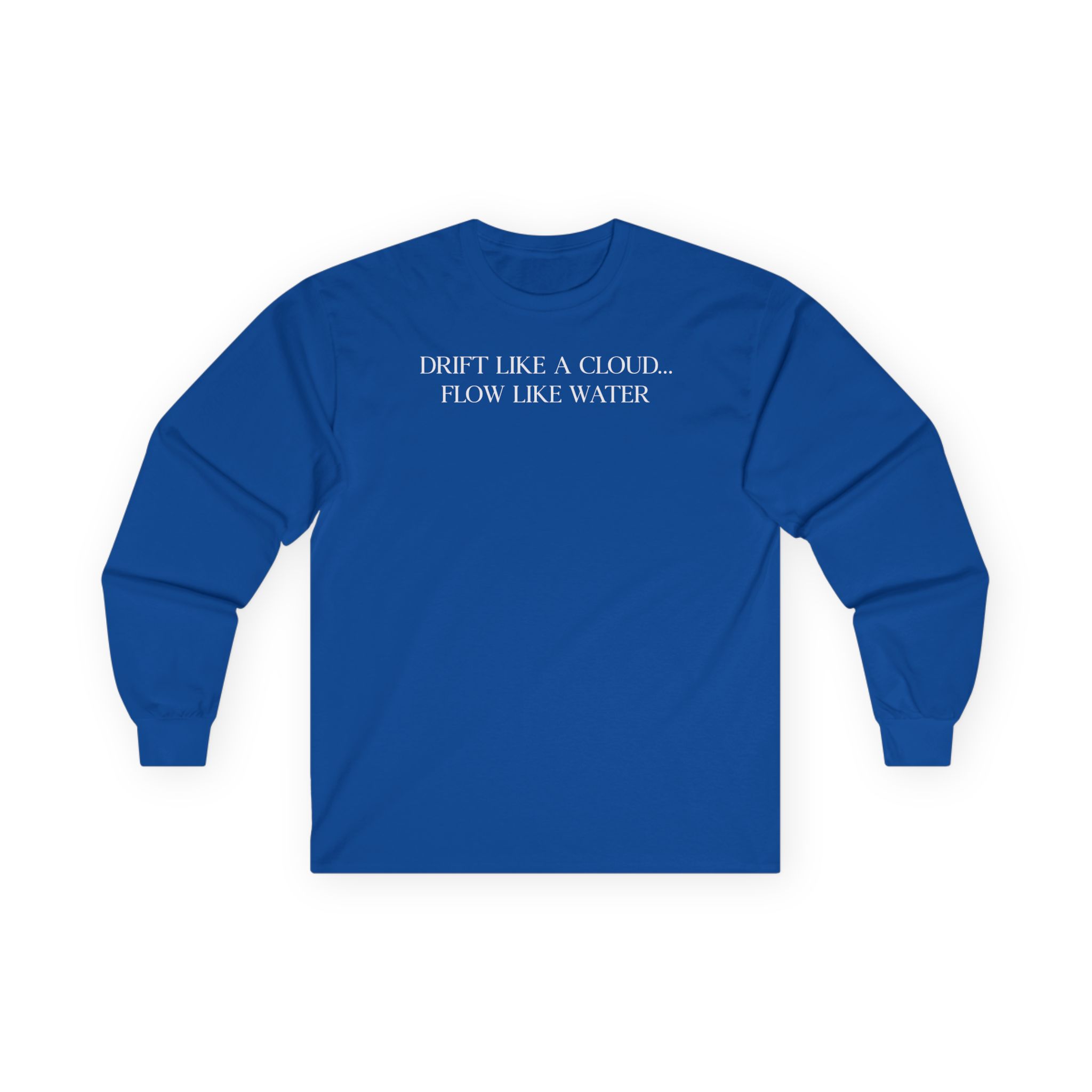 Inzo Drift Like a Cloud, Flow Like Water Unisex Ultra Cotton Long Sleeve Tee