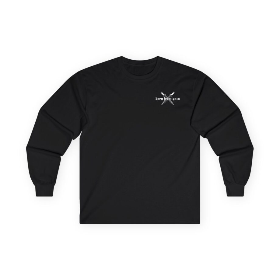 Born From Pain Live Forever Unisex Ultra Cotton Long Sleeve Tee