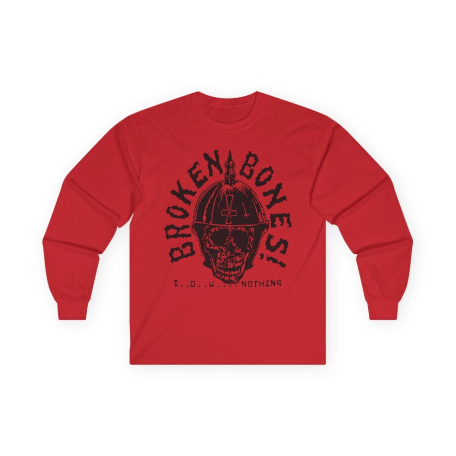 Broken Bones IOU Nothing Unisex Ultra Cotton Long Sleeve Tee