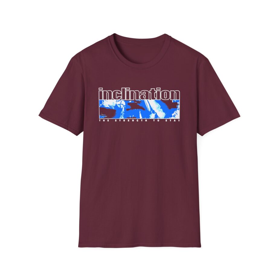 Inclination the Strength to Stay Unisex Softstyle T-Shirt