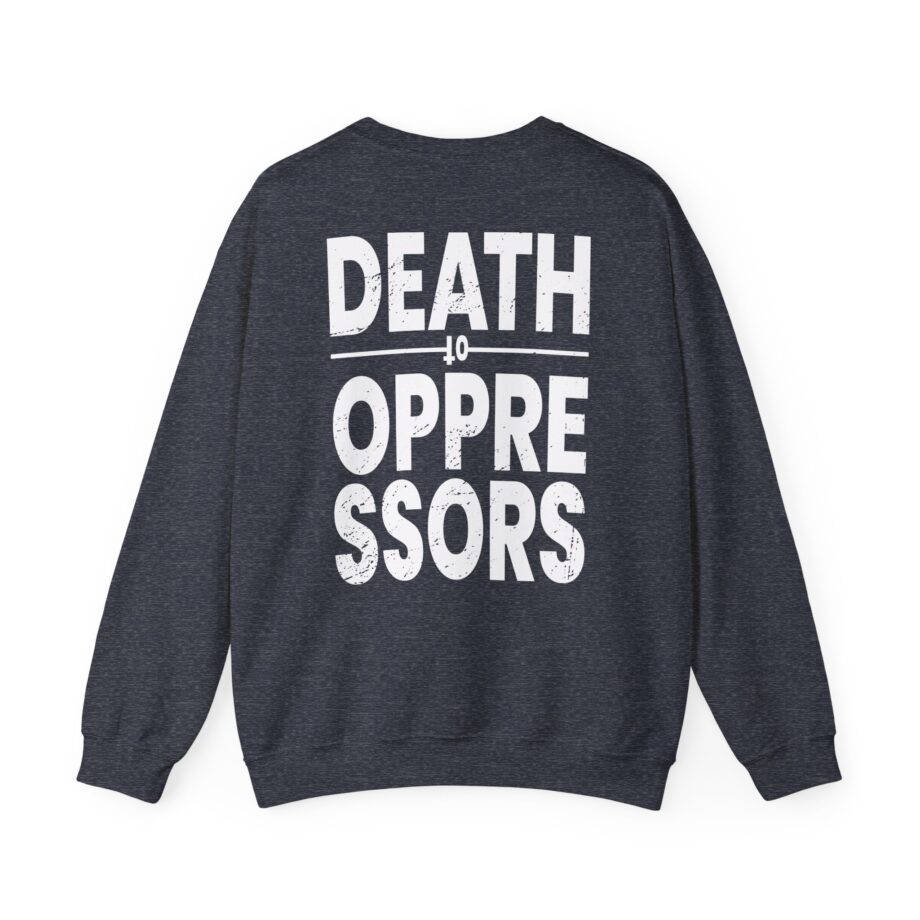Get the Shot Death to Oppressors Unisex Heavy Blend™ Crewneck Sweatshirt