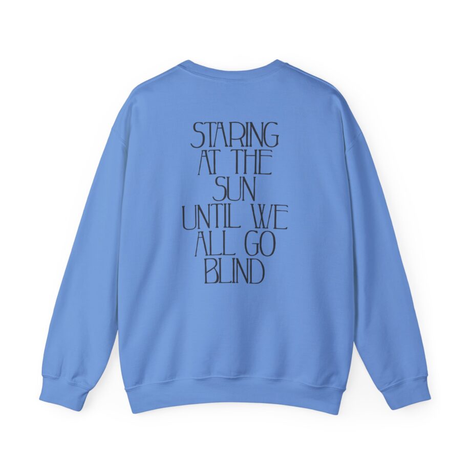 Like Moths to Flames Staring at the Sun Unisex Heavy Blend™ Crewneck Sweatshirt