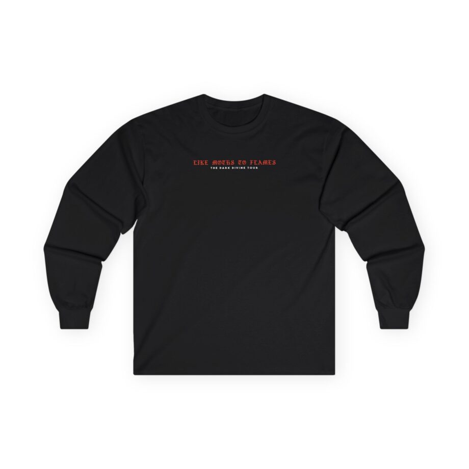 Like Moths to Flames the Dark Divine Tour Unisex Ultra Cotton Long Sleeve Tee