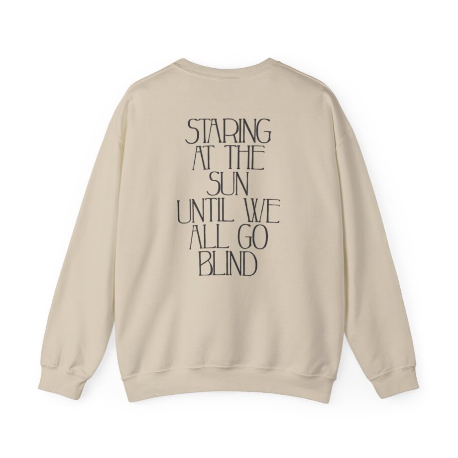 Like Moths to Flames Staring at the Sun Unisex Heavy Blend™ Crewneck Sweatshirt