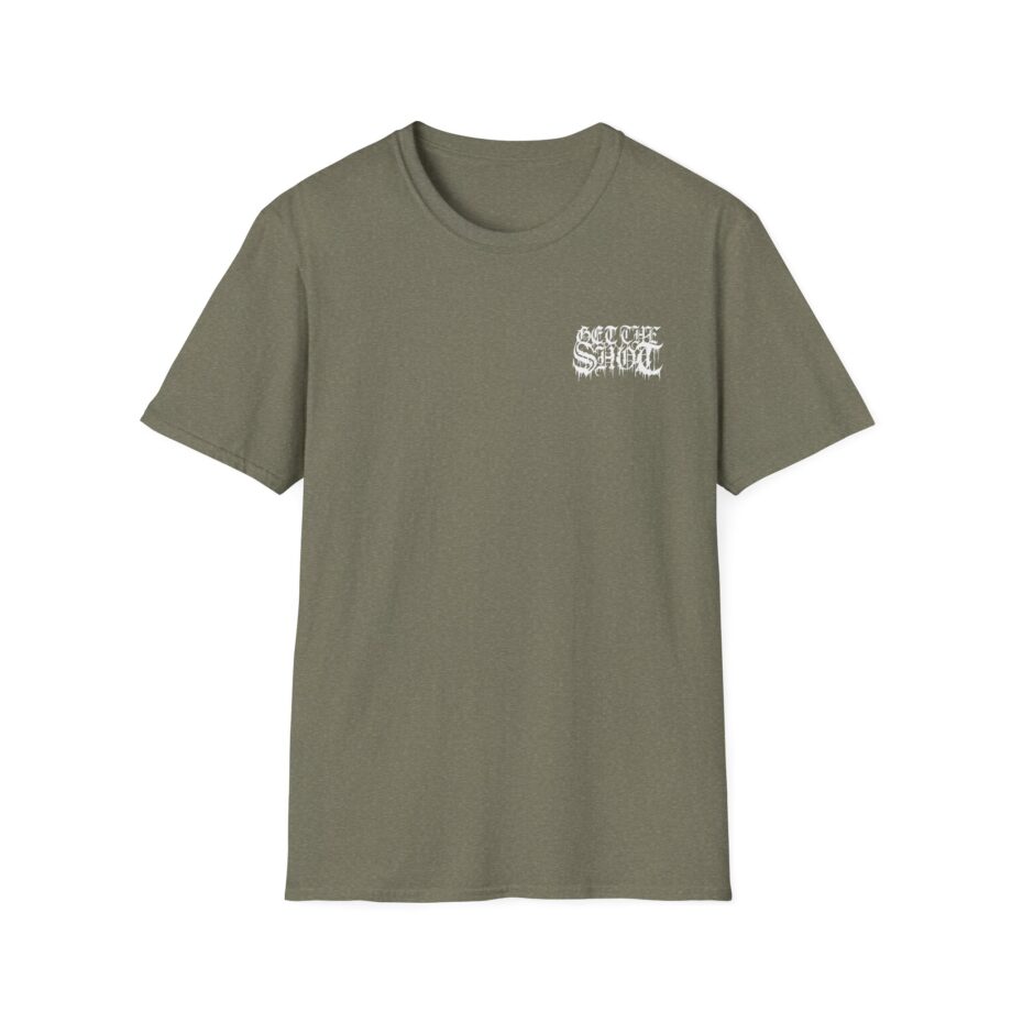 Get the Shot Merciless Destruction Unisex Softstyle T-Shirt