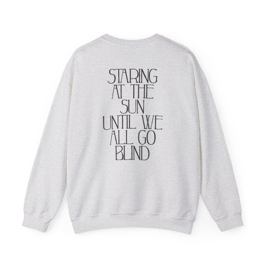 Like Moths to Flames Staring at the Sun Unisex Heavy Blend™ Crewneck Sweatshirt