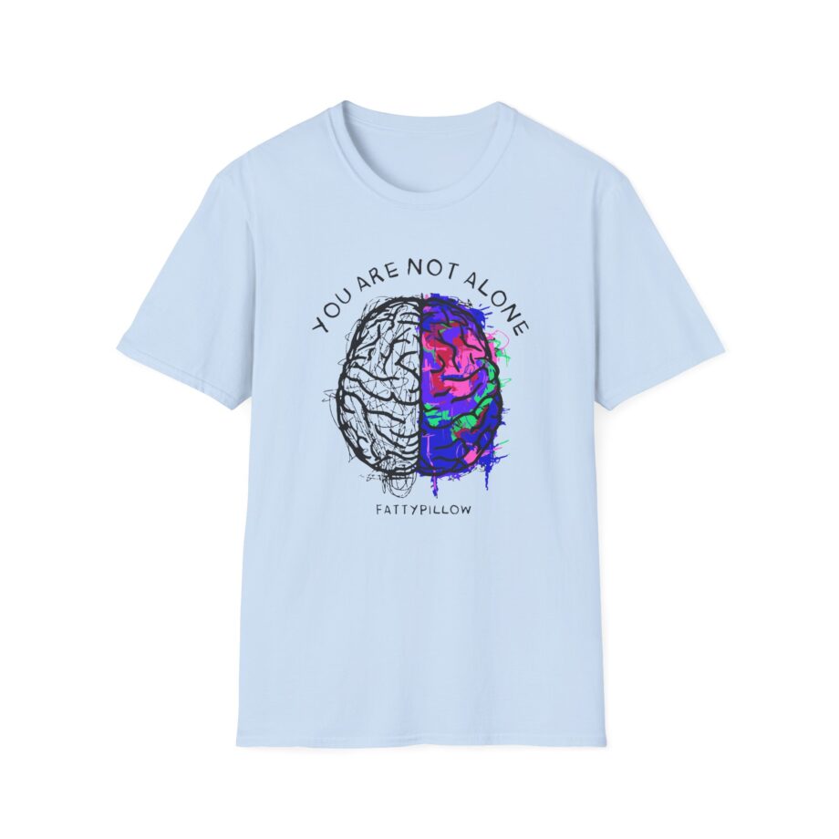 Fattypillow You Are Not Alone Unisex Softstyle T-Shirt