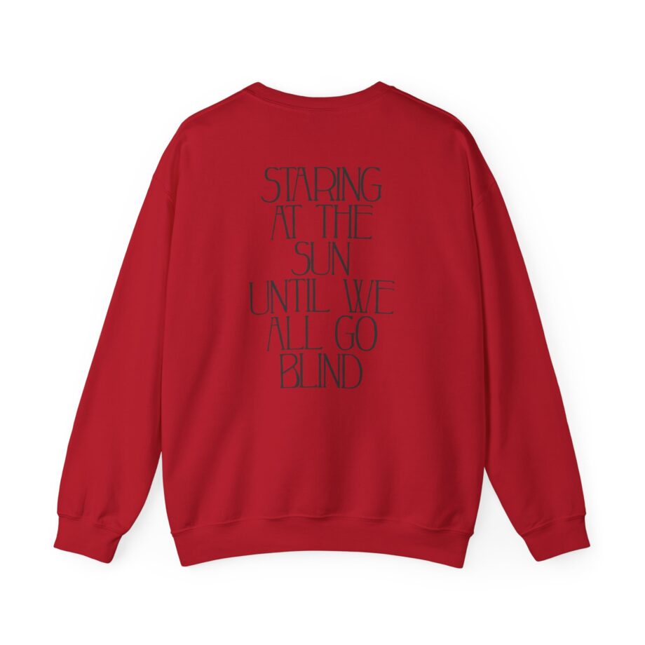 Like Moths to Flames Staring at the Sun Unisex Heavy Blend™ Crewneck Sweatshirt