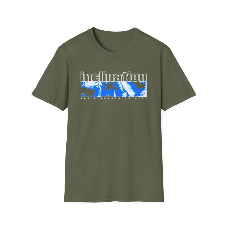 Inclination the Strength to Stay Unisex Softstyle T-Shirt