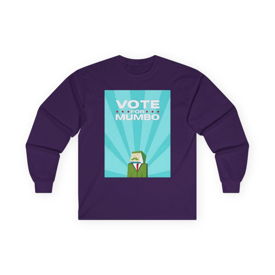 Mumbo Jumbo Vote for Mumbo Unisex Ultra Cotton Long Sleeve Tee