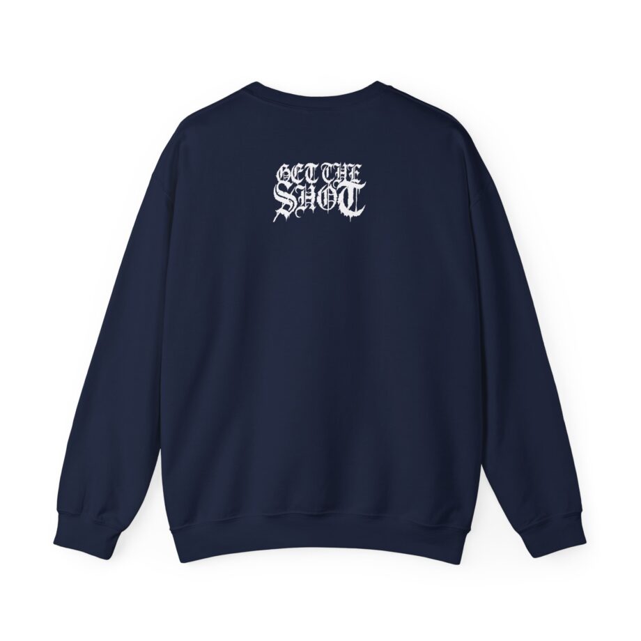 Get the Shot Infinite Punishment Unisex Heavy Blend™ Crewneck Sweatshirt