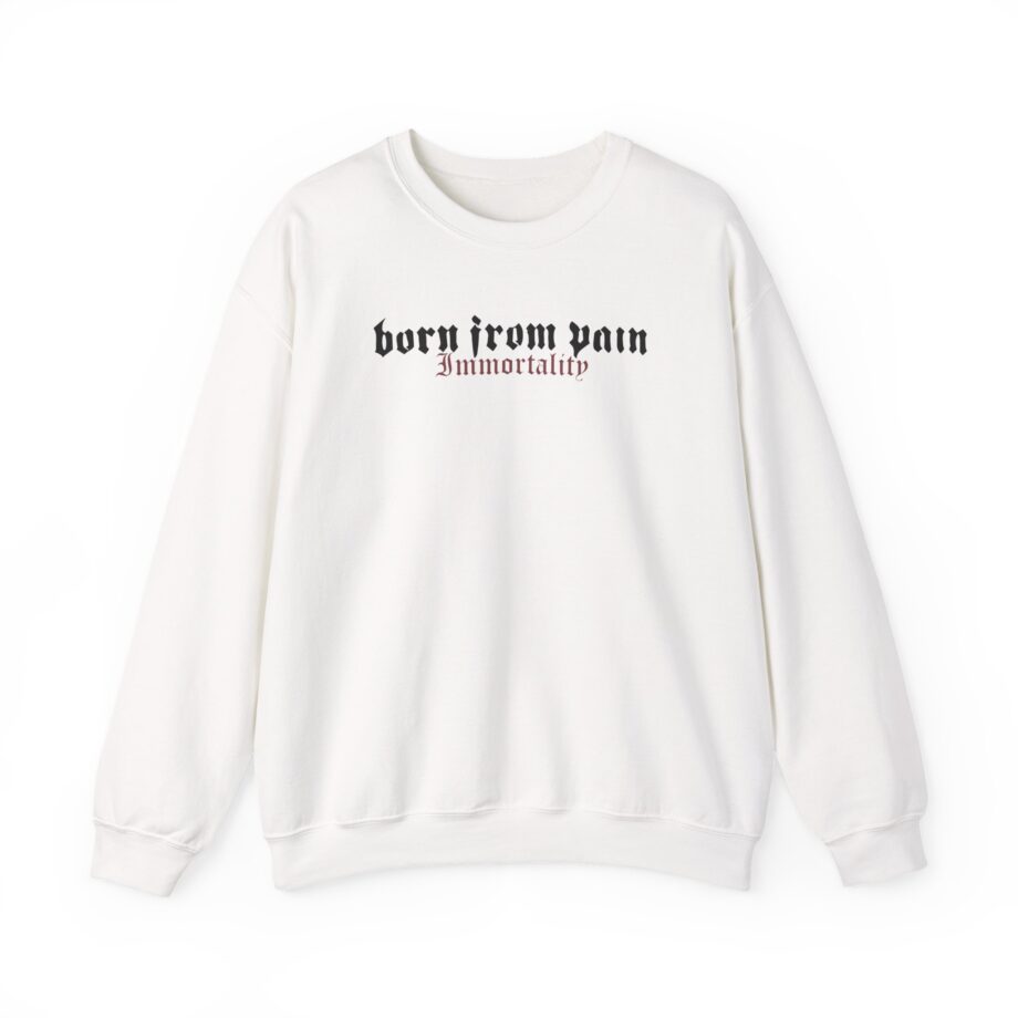 Born From Pain Immortality Unisex Heavy Blend™ Crewneck Sweatshirt