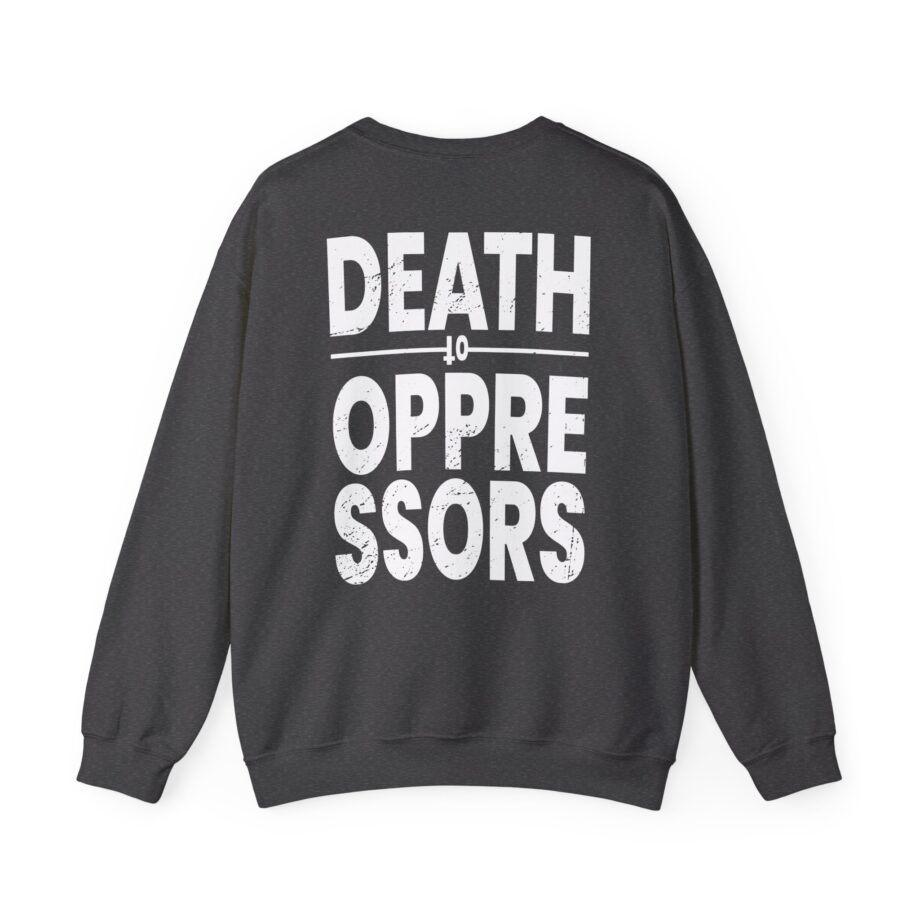 Get the Shot Death to Oppressors Unisex Heavy Blend™ Crewneck Sweatshirt
