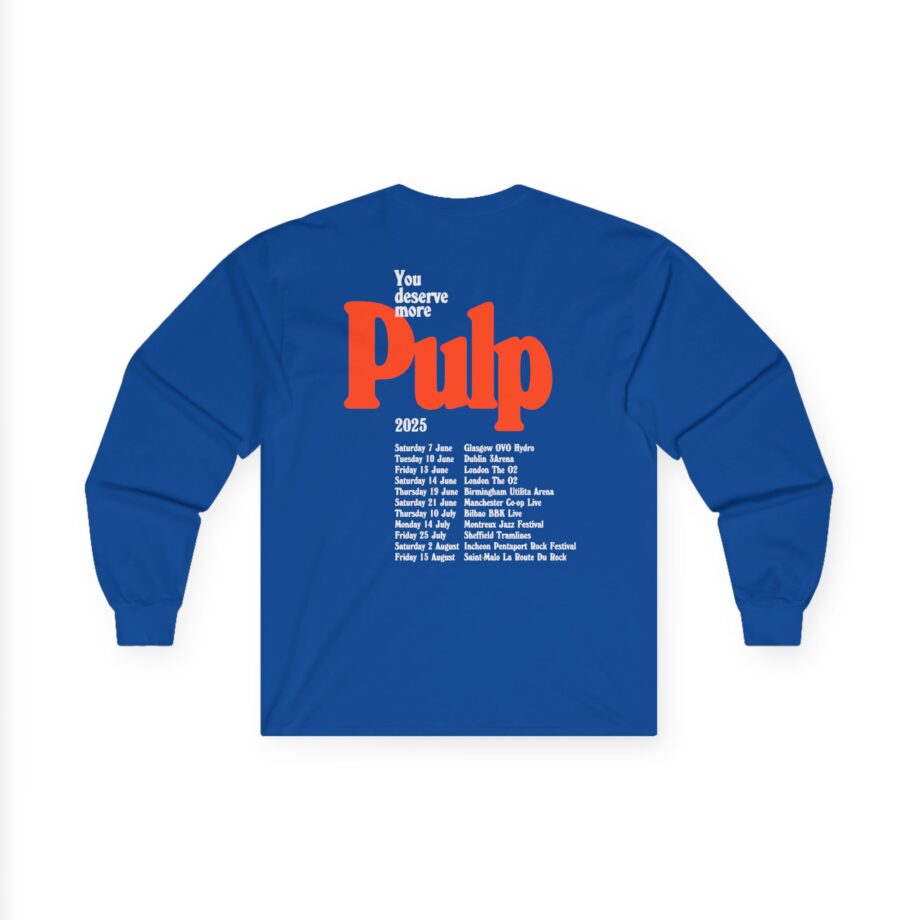 Pulp More 2025 Tour Unisex Ultra Cotton Long Sleeve Tee