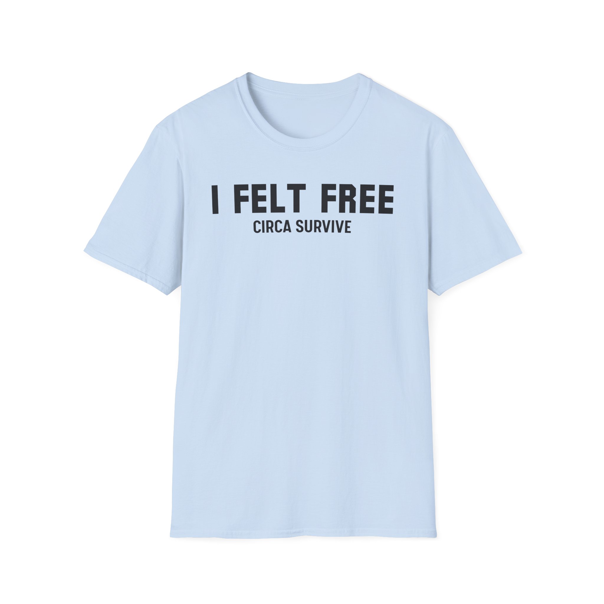 Circa Survive I Felt Free Unisex Softstyle T-Shirt