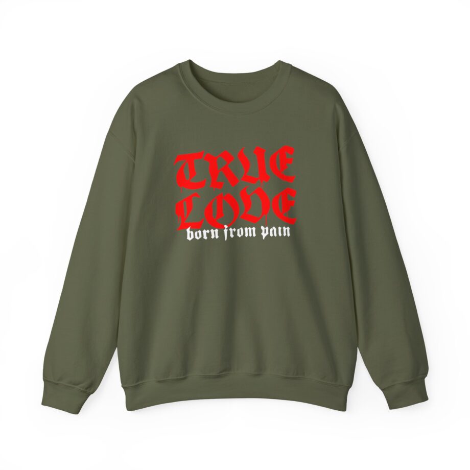 Born From Pain True Love Script Unisex Heavy Blend™ Crewneck Sweatshirt
