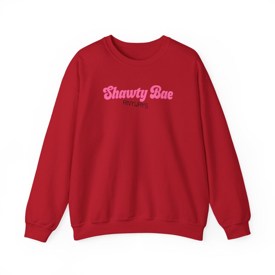 Shawty Bae Anyways Unisex Heavy Blend™ Crewneck Sweatshirt