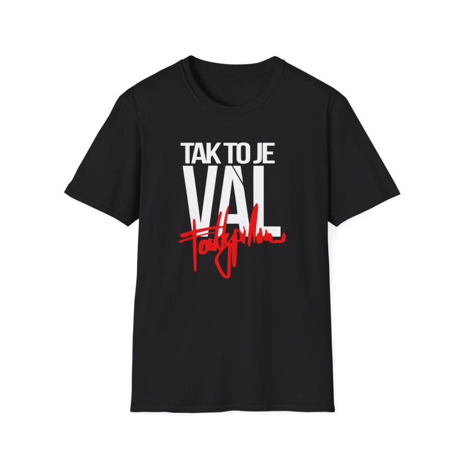 Fattypillow Tak to Je Val Unisex Softstyle T-Shirt