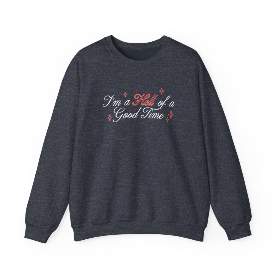 Haiden Henderson Hell of a Good Time Baby Unisex Heavy Blend™ Crewneck Sweatshirt
