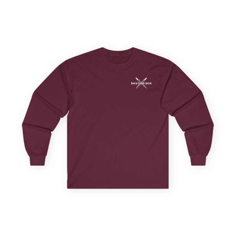 Born From Pain Live Forever Unisex Ultra Cotton Long Sleeve Tee