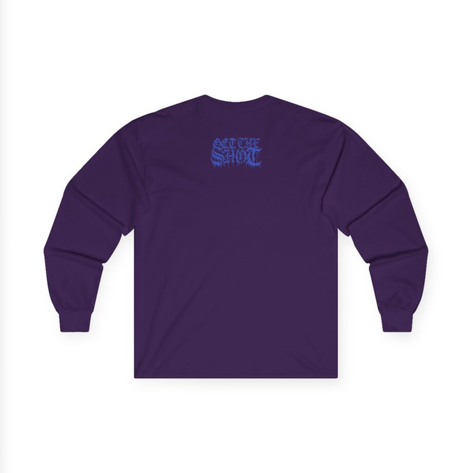 Get the Shot in Fear We Stand Unisex Ultra Cotton Long Sleeve Tee